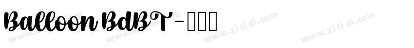 Balloon BdBT字体转换